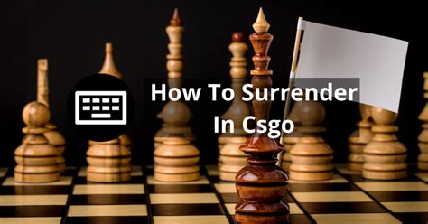 surrender faceit|How Do You Surrender In Csgo .